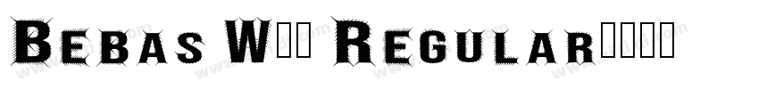 Bebas W00 Regular字体转换